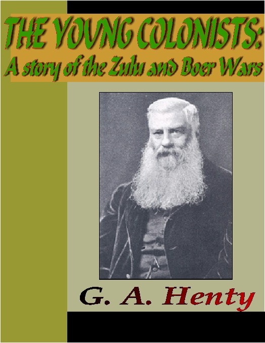 Title details for The Young Colonists by G. A. Henty - Available